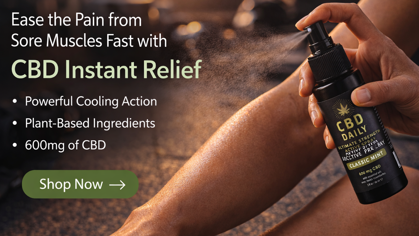 Use CBD Spray To Help Ease The Pain From Sore Muscles